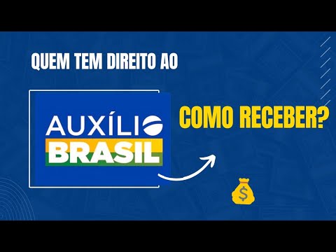 O Que é Auxilio Brasil | quem tem direito.