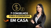 7 conselhos para economizar em casa. Como fazer sobrar a renda com economia doméstica