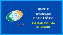 Quem é considerado segurado obrigatório em mais de uma atividade remunerada sujeita ao rgps