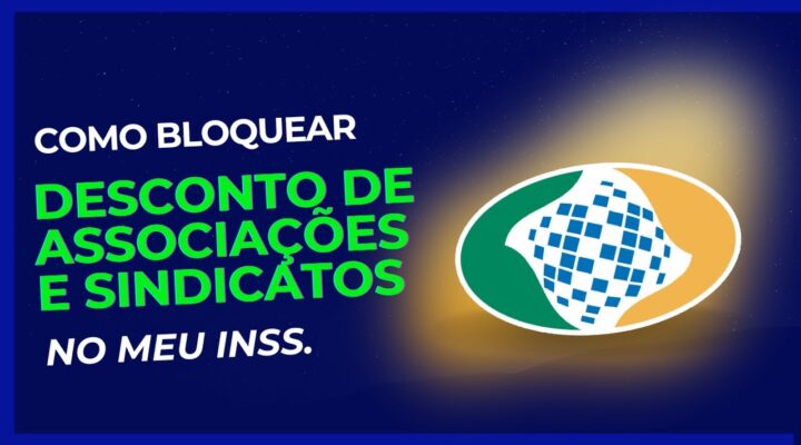 Como Excluir Mensalidade de Associação ou Sindicato no Benefício Usando o Meu INSS