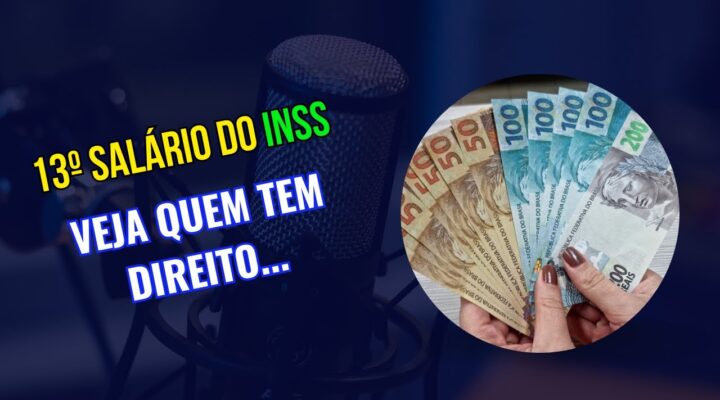 Quem tem direito ao 13º salário do INSS? Descubra se o Seu Benefício dá Direito.