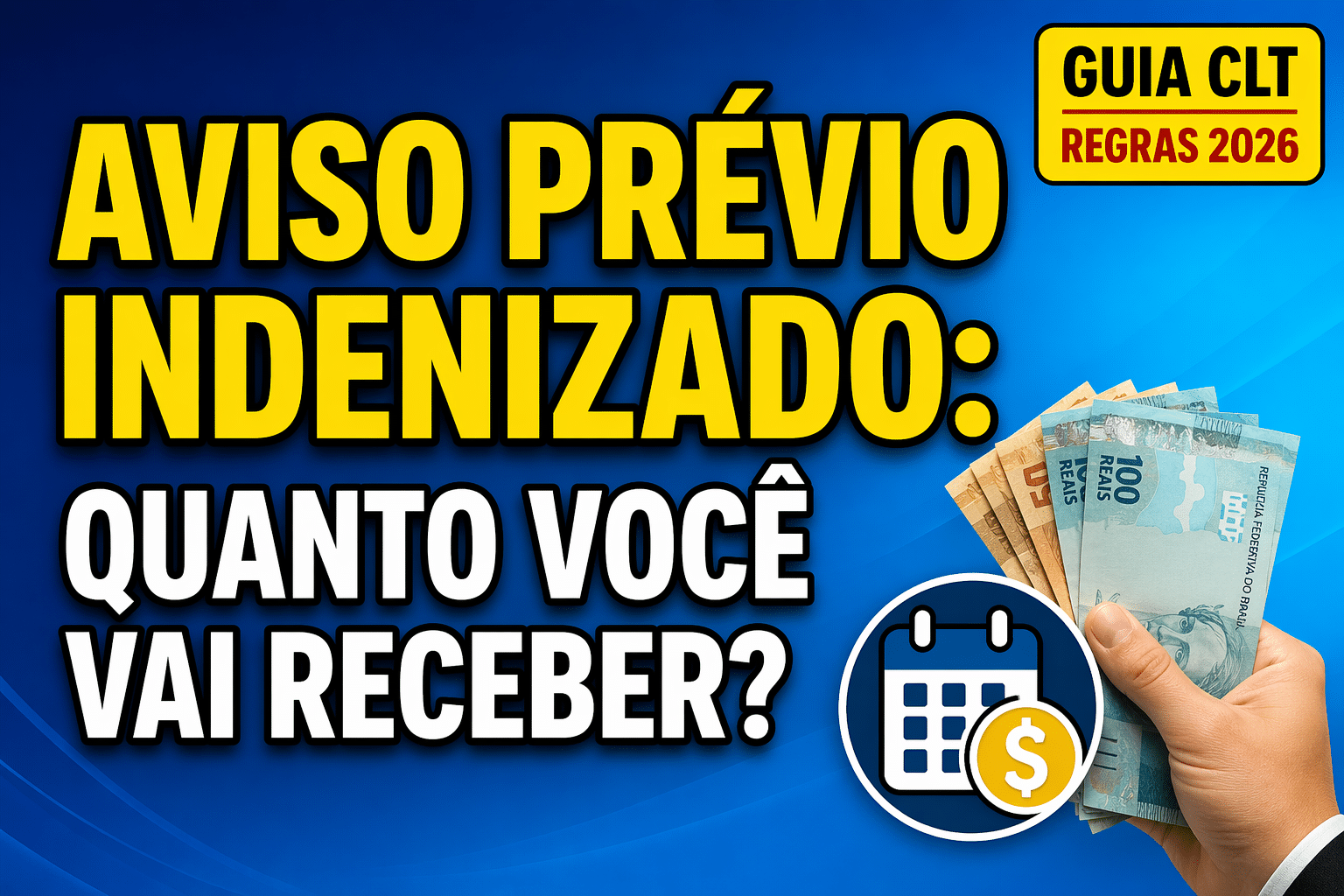 Guia do Aviso Prévio Indenizado 2026